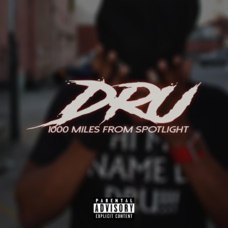 1000 Miles From Spotlight