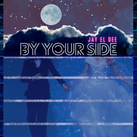 By Your Side | Boomplay Music