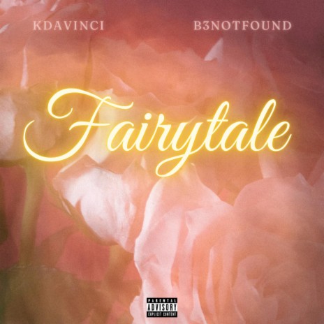 Fairytale ft. B3NotFound | Boomplay Music