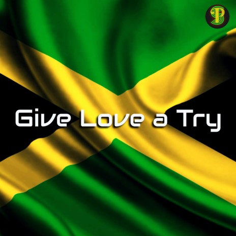 Give Love a Try ft. Ken Boothe, Chrisinti, Zanda P & Nuckle Man
