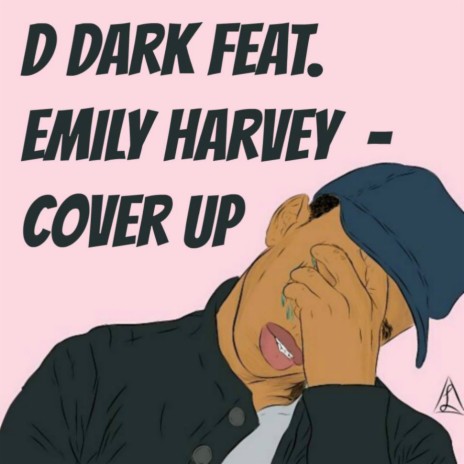 Cover up (feat. Emily Harvey) | Boomplay Music