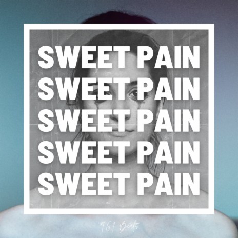 Sweet Pain | Boomplay Music