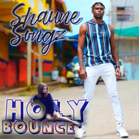 Holy Bounce | Boomplay Music