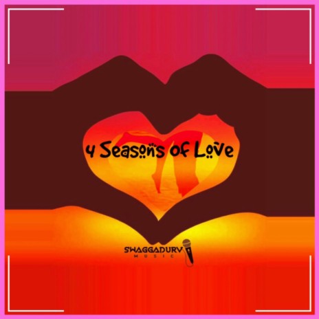 4 Seasons Of Love | Boomplay Music