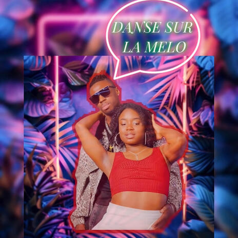 Danse sur la melo | Boomplay Music