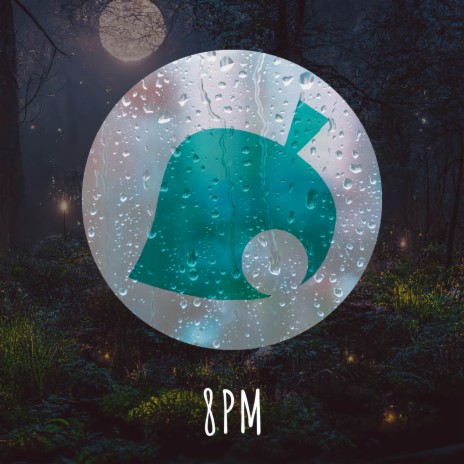 8PM (From Animal Crossing: New Leaf) ft. OttoLab 91' | Boomplay Music