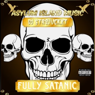 Fully Satanic