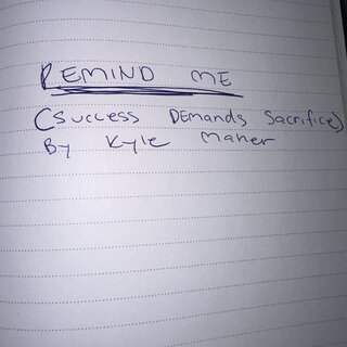 Remind Me (Success Demands Sacrifice)