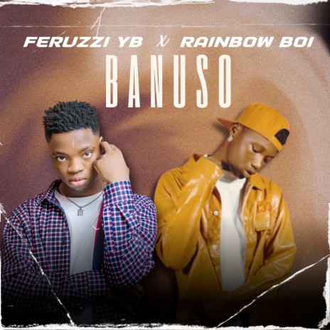 Banuso ft. Rainbow Boi