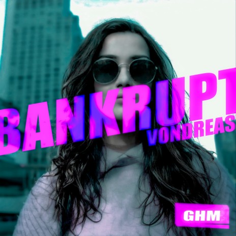 Bankrupt | Boomplay Music