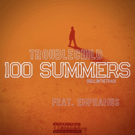 100 Summers ft. Enphamus | Boomplay Music