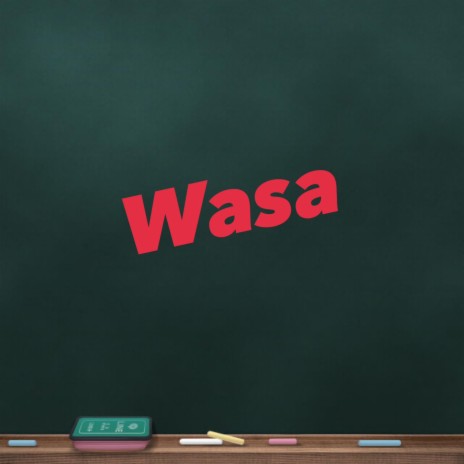 Wasa | Boomplay Music