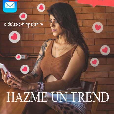 Hazme un trend | Boomplay Music