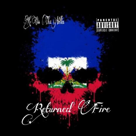 Returned Fire | Boomplay Music