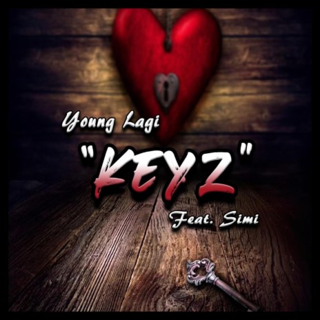Keyz ft. Simi | Boomplay Music