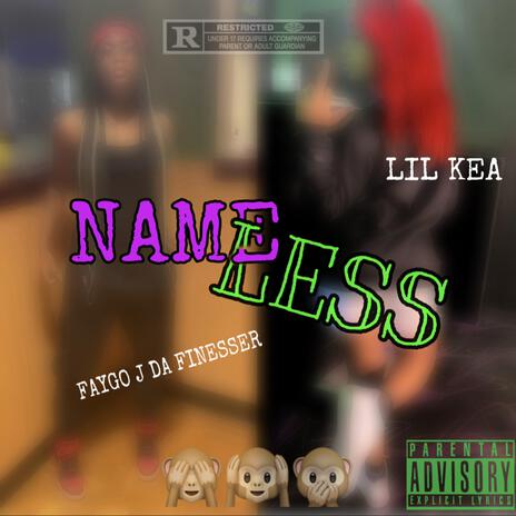 Nameless ft. FAYGO J DA FINESSER | Boomplay Music