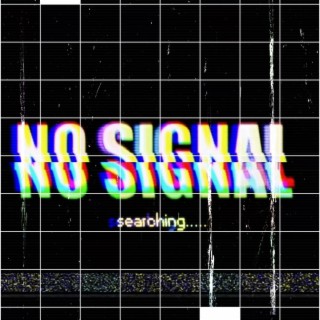 No signal
