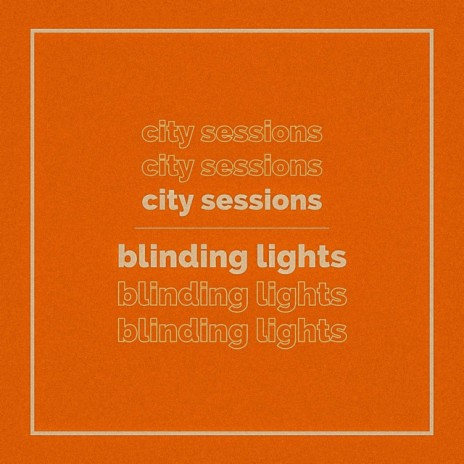 Blinding Lights | Boomplay Music