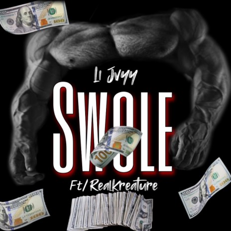 Swole ft. RealKreature