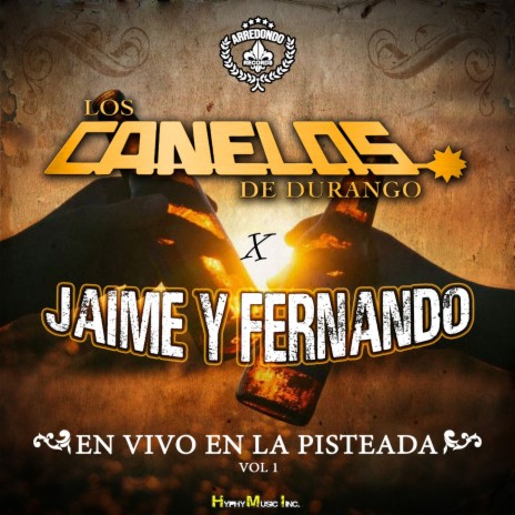 El Corrido del H (En Vivo) ft. Jaime y Fernando | Boomplay Music