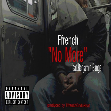 No More ft. Benjamin Banga | Boomplay Music