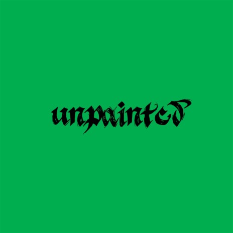 Unpainted II (Fade)