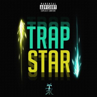 Trap Star