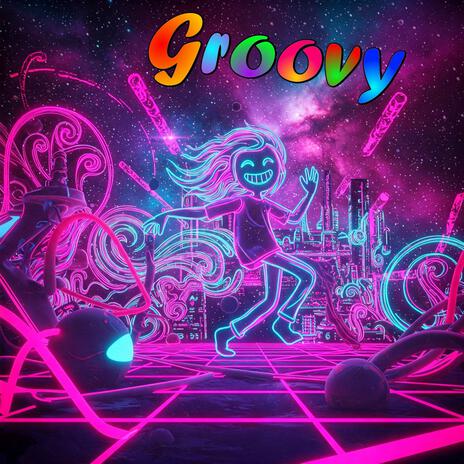 Groovy (Psytrance) | Boomplay Music