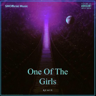 One Of The Girls (Remix)