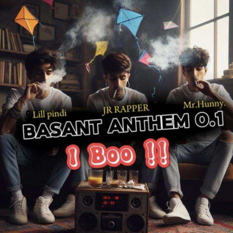 i boo New Basant Anthem Song 2024 ft. Lill pindi & Mr.hunny | Boomplay Music