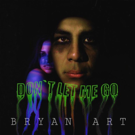 DON´T LET ME GO ft. Evelin Márquez | Boomplay Music