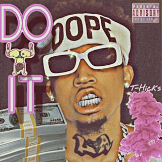 Do It (Speaker K Dedication)