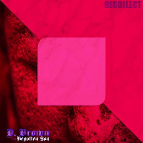 Recollect | Boomplay Music