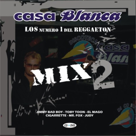 Casa Blanca Mix 2 | Boomplay Music