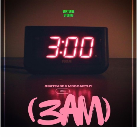 3AM ft. M3cCarthy | Boomplay Music