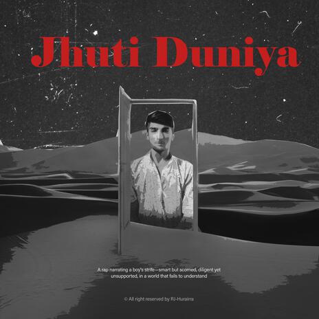 Jhuti Duniya | Boomplay Music