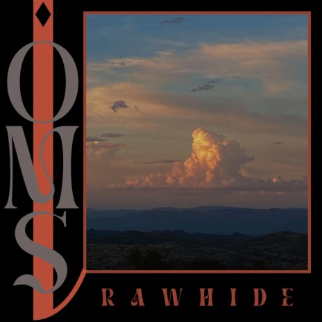 Rawhide ft. Warren Thomas Fenzi & Sandy Delozier | Boomplay Music