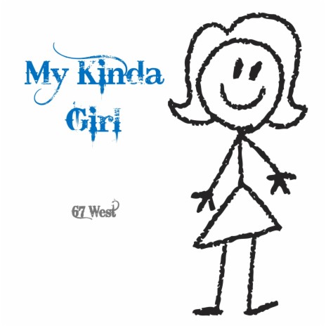 My Kinda Girl | Boomplay Music