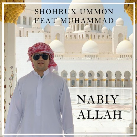 Nabiy Allah ft. Muhammad | Boomplay Music