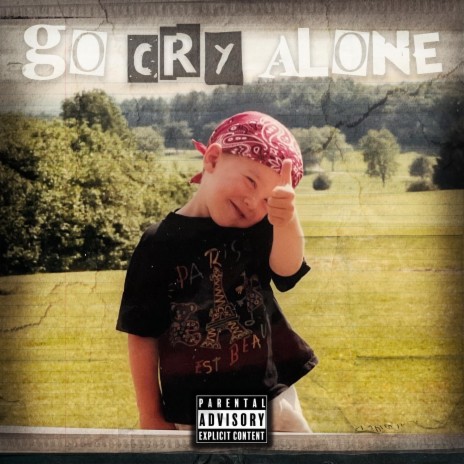 go cry alone