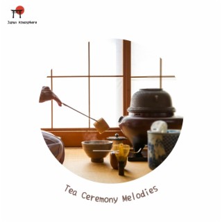 Tea Ceremony Melodies: Graceful and Tranquil Moments