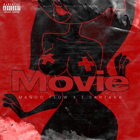 Movie ft. E.Santana | Boomplay Music