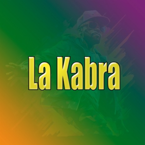 La Kabra | Boomplay Music