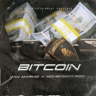 Bitcoin (Money Man Roc)