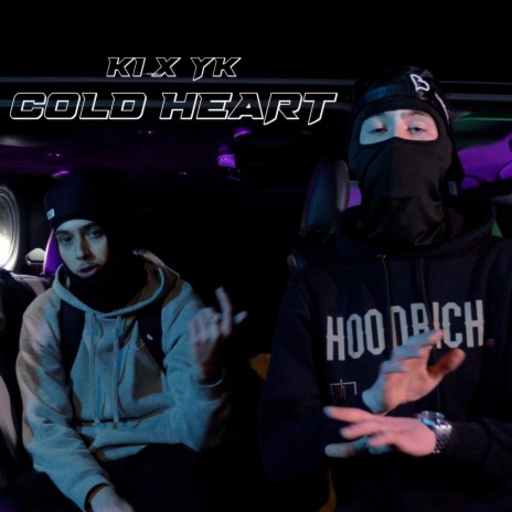 Cold Heart ft. YKVLC | Boomplay Music