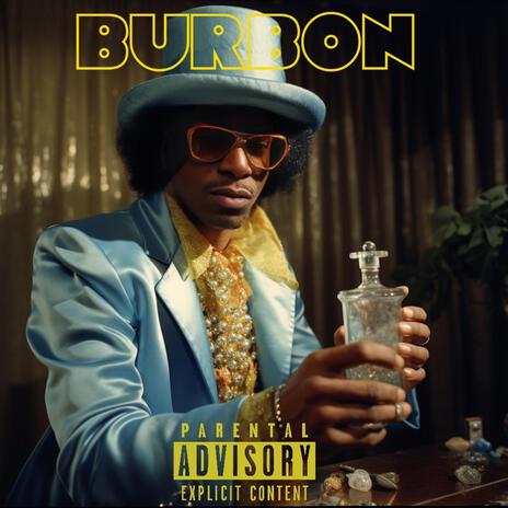 Burbon | Boomplay Music