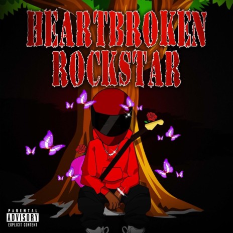 Heartbroken Rockstar | Boomplay Music