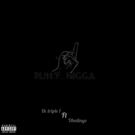 Pu$$y niga (feat. Obedingo)