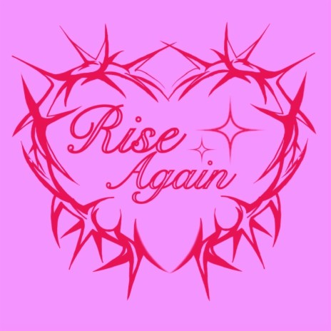 Rise again | Boomplay Music