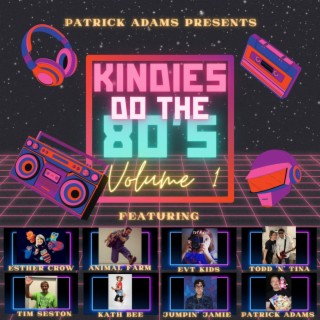 Kindies Do the 80's (Volume 1)